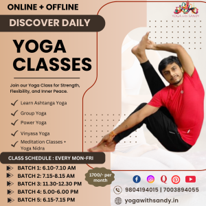 Daily yoga classes, yoga class in kankurkachi, yoga with sandy, ashtanga yoga.